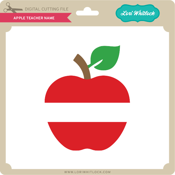 Download LW-Apple-Teacher-Name - Lori Whitlock